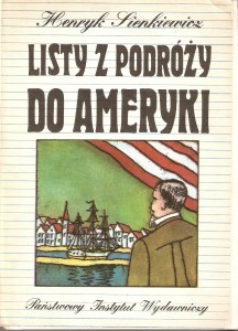 Sienkiewicz LISTY Z AMRYKI